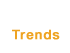 trends